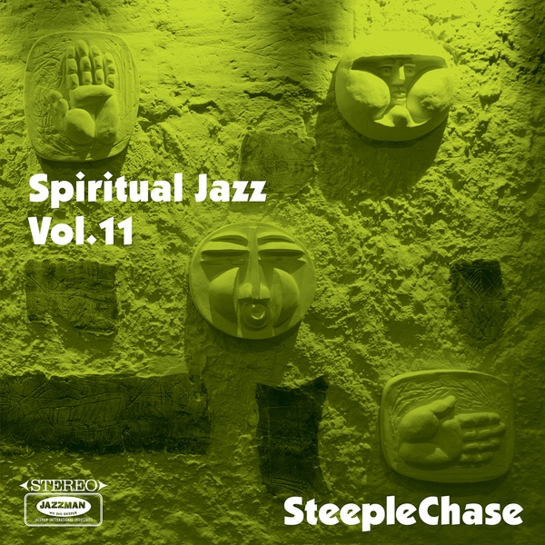 VA : Spiritual Jazz Vol. 11: SteepleChase - CD - JAZZMAN RECORDS